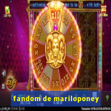 fandom de mariloponey